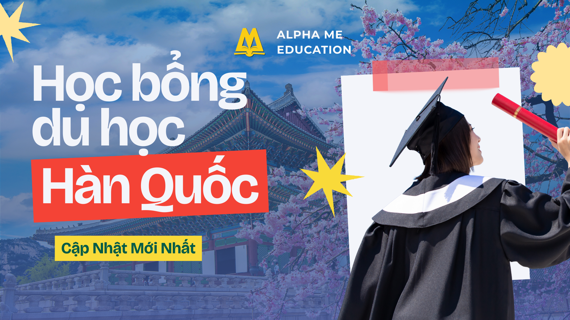 Học bổng du học Hàn Quốc - Cập nhật mới nhất 2025